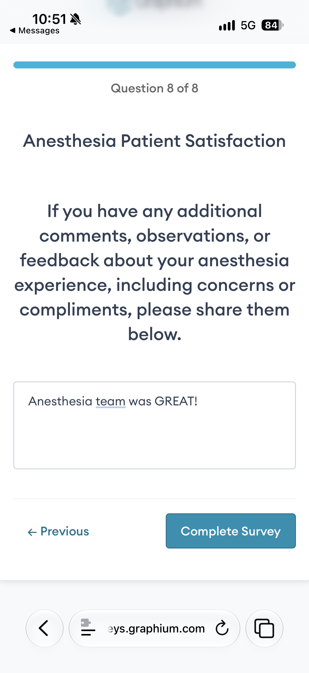 Survey question 8 of 8: Additional patient comments
